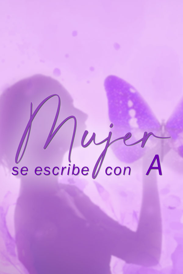 Mujer se escribe con A